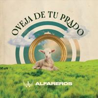 Alfareros - Oveja de Tu Prado