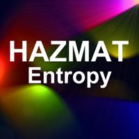 Hazmat - Entropy