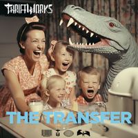 Thriftworks - The Transfer