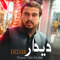 Niamat Ullah Khadim - Dedar