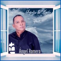 Angel Romero - Sepelio de Amor