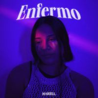 MARIELL - Enfermo