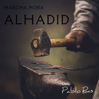 Pablo  Bas - Alhadid Marcha Mora