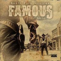 SPM - Famous (Explicit)