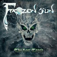 Frozen Sun - The Lost Tapes