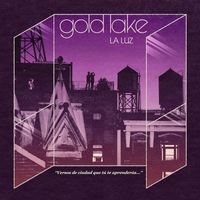 Gold Lake - La Luz