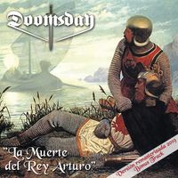 Doomsday - La Muerte Del Rey Arturo (Versión Remasterizada 2019 [Bonus track])
