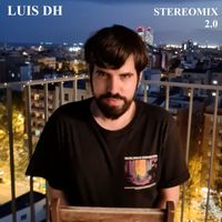 Luis DH - Stereomix 2.0