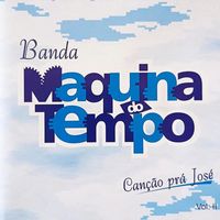 Oberdan Oliveira & Banda Máquina do Tempo - Canção pra José
