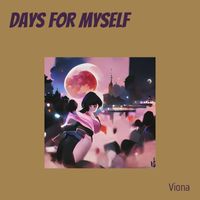 Viona - Days for Myself