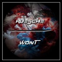 Ruesche - Won't (Radio Edit)