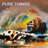Dania - Pure Things
