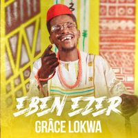 Grace Lokwa - Eben Ezer