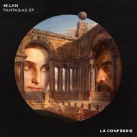 Milan - Fantasias EP (Explicit)