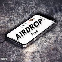 Bias - AirDrop