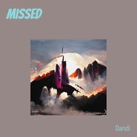 Dandi - Missed