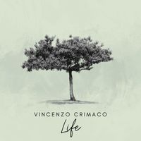 Vincenzo Crimaco - Life