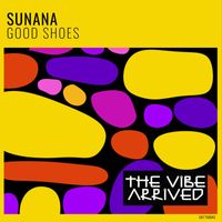 SUNANA - Good Shoes