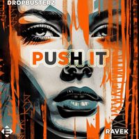 Dropbusterz , Ravek - Push It