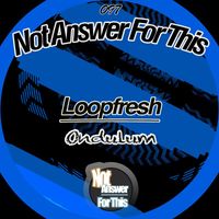 Loopfresh - Ondulum