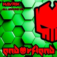 MAVRIK - All Around Us