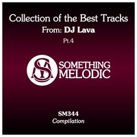 DJ Lava - Collection of the Best Tracks From: DJ Lava, Pt. 4