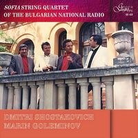 Sofia String Quartet & Victor Chouchkov - Sofia String Quartet: Shostakovich & Goleminov