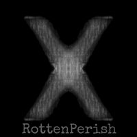 RottenPerish - X