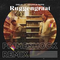 Snelle featuring Kraantje Pappie - Ruggengraat (Primeshock Remix)