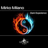 Mirko Milano - Dark Experience