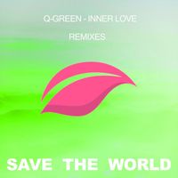 Q-Green - Inner Love (Remixes)