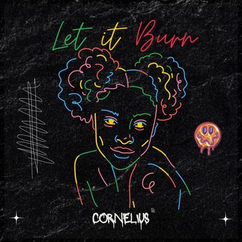 CORNELIUS - Let It Burn