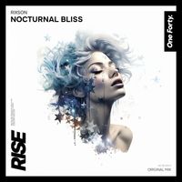 RIXSON - Nocturnal Bliss