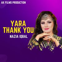 Nazia Iqbal - Yara Thank You