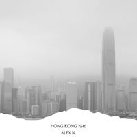 Alex N. - Hong Kong 1946