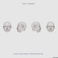 Eric Marke - Man Machine Engineering