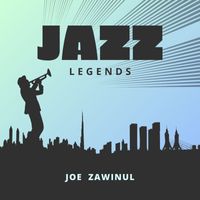 Joe Zawinul - Jazz Legends