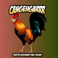 Cangehgarrr - Cangehgarrr - Tahlilan aki