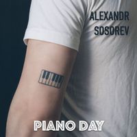 Alexandr Sosorev - Piano Day