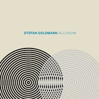 Stefan Goldmann - Alluvium