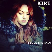 Kiki - I Love the Rain