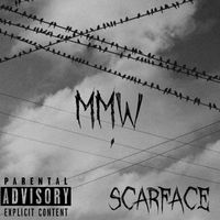 Scarface - MMW (Explicit)