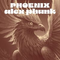 Alex Phunk - Phoenix