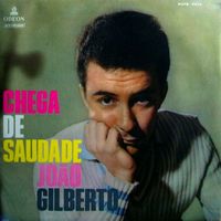João Gilberto - Chega de Saudade (Ultimate Mix)