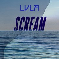 Lula - SCREAM