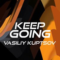 Vasiliy Kuptsov - Keep Going