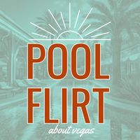 About Vegas - Pool Flirt