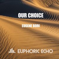 Eugene Bori - Our Choice