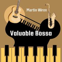 Martin Wiren - Valuable Bossa