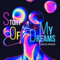 Diego Rivera - Story of My Dreams